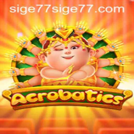 The Thrilling World of Acrobatics: Discover the Game 'Sige77'