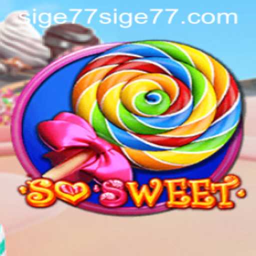 Discover the Magical World of SoSweet: A Journey into Sige77